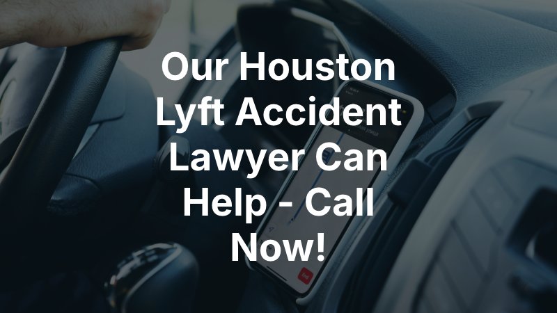 Houston Lyft Accident Lawyer